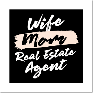 Cute Wife Mom Real Estate Agent Gift Idea Posters and Art